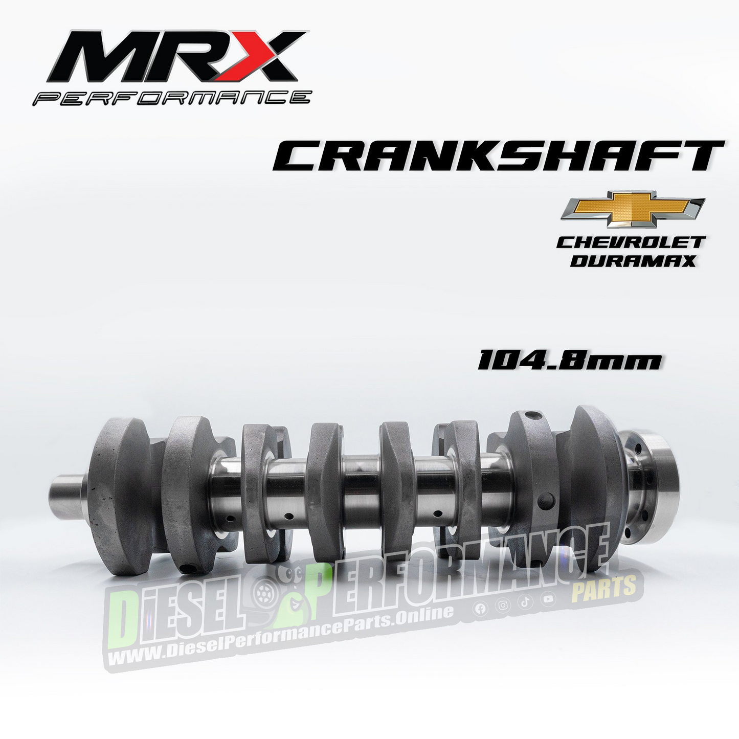 Duramax LWH/LWN 2.8L Billet Crankshaft 104.8mm Stroke [MRX]
